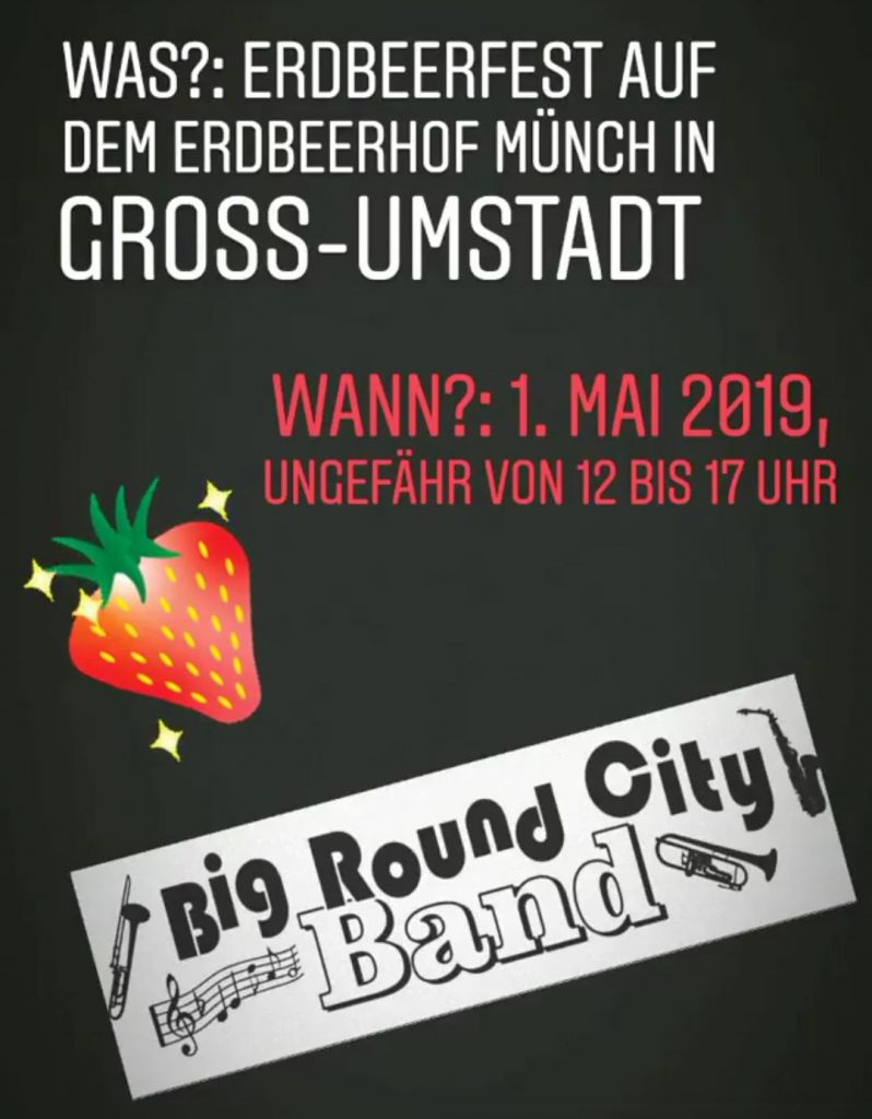 Saisonauftakt 2019 – 1. Mai traditionell auf dem Erdbeerhof Münch Groß Umstadt