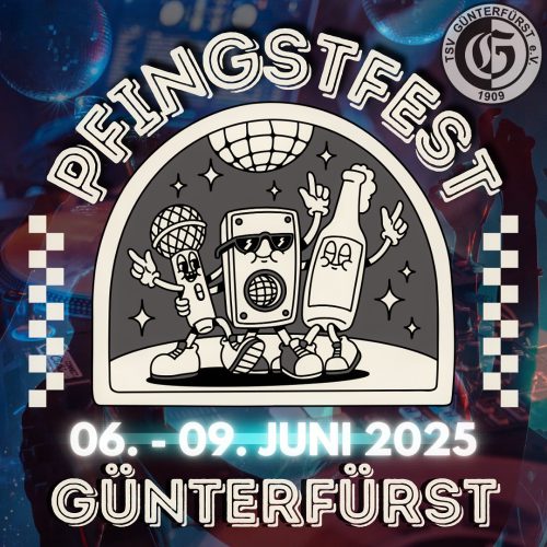 Pfingstfest Günterfürst 2025